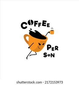 Cartoon coffee cup with super hero look and words "coffee person"