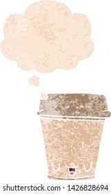cartoon coffee cup with thought bubble in grunge distressed retro textured style