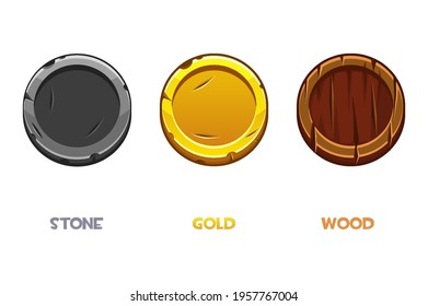 Cartoon coins gold, stone, wooden, round money templates for the game.