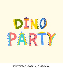 Cartoon Color Dino Party Words for Birthday Comic Alphabet Flat Design Style. Vector illustration of Cute Dinosaur Hand Drawn Letters