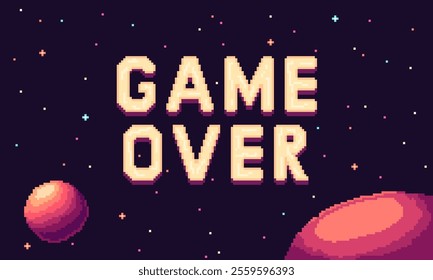 Cartoon Color Pixelated 8 Bit Game Over Screen Cosmic Background. Vector illustration of Pixel Art Notification Final