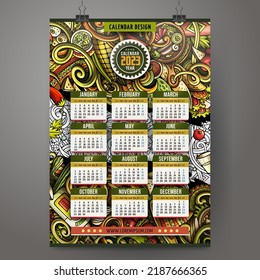 Cartoon colorful doodles Mexican food 223 year calendar template. English, Sunday start. Very detailed, with lots of objects illustration. Funny vector artwork.