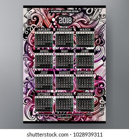 Cartoon colorful hand drawn doodles Handmade 2018 year calendar template. English, Sunday start. Very detailed, with lots of objects illustration. Funny vector artwork.