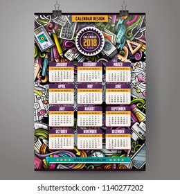 Cartoon colorful hand drawn doodles Artist 2018 year calendar template. English, Sunday start. Very detailed, with lots of objects illustration. Funny vector artwork.