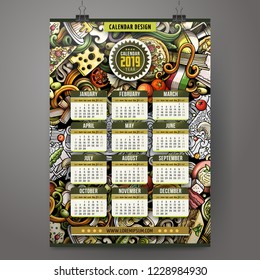 Cartoon colorful hand drawn doodles Italian food 2019 year calendar template. English, Sunday start. Very detailed, with lots of objects illustration. Funny vector artwork.