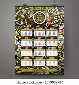 Cartoon colorful hand drawn doodles Beer fest 2020 year calendar template. English, Sunday start. Very detailed, with lots of objects illustration. Funny vector artwork.