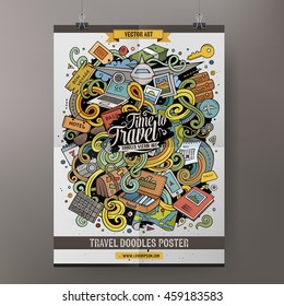 Cartoon colorful hand drawn doodles Traveling poster template. Very detailed, with lots of objects illustration. Funny vector artwork. Corporate identity design.