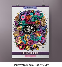 Cartoon colorful hand drawn doodles Holiday poster template. Very detailed, with lots of objects illustration. Funny vector artwork. Corporate identity design.
