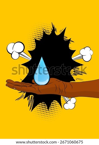 Cartoon, comic book human hands holding Water Drop. Retro vector comics pop art design.