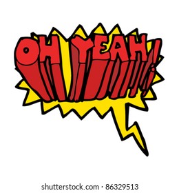 643 Oh Yeah Stock Vectors, Images & Vector Art | Shutterstock