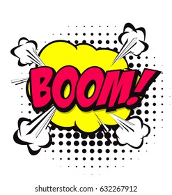 Cartoon, comic speech bubble in pop-art style. Comics book balloon with sound effect lettering BOOM