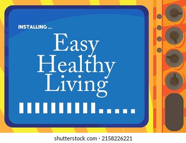 Cartoon Computer With the word Easy Healthy Living. Message of a screen displaying an installation window.