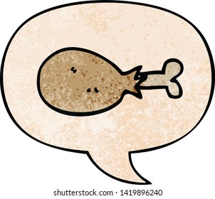 cartoon cooked chicken leg with speech bubble in retro texture style
