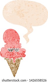cartoon cool ice cream with speech bubble in grunge distressed retro textured style