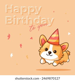 Cartoon corgi dog in a party hat with happy birthday to you text suitable for greeting cards, invitations, social media posts, and