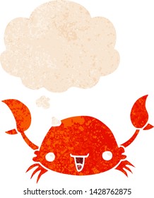 cartoon crab with thought bubble in grunge distressed retro textured style