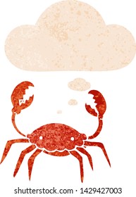 cartoon crab with thought bubble in grunge distressed retro textured style