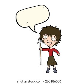 cartoon crazy woman with spear with speech bubble