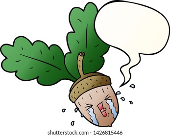 cartoon crying acorn with speech bubble in smooth gradient style