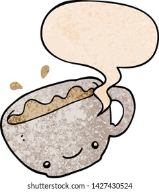 cartoon cup of coffee with speech bubble in retro texture style