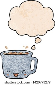 cartoon cup of coffee with thought bubble in grunge texture style