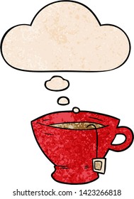 cartoon cup of tea with thought bubble in grunge texture style