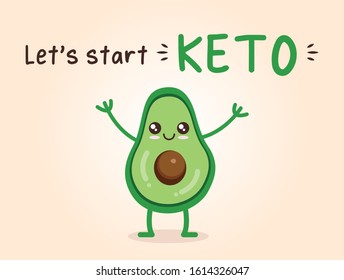Cartoon cute avocado character with lettering : Let's start KETO - Start keto diet