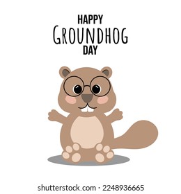 Cartoon cute brown groundhog with round glasses and teeth on white background with Happy Groundhog Day lettering