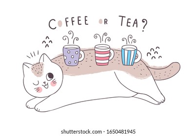 Cartoon cute cat and cups coffee and tea vector.