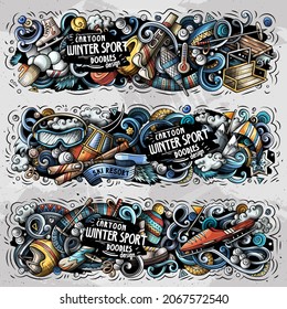 Cartoon cute colorful vector hand drawn doodles Winter Sports compositions. 3 horizontal Ski Resort banners design. Templates set. All objects separate