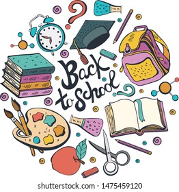 Cartoon cute Doodle back to school phrase. Colorful illustration. Background with lots of objects. Funny works of art. Vector illustration hand-drawn. Different school subjects isolated