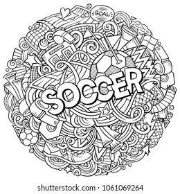 Cartoon cute doodles hand drawn Soccer word. Sketchy illustration. Line art detailed, with lots of objects background. Funny vector artwork