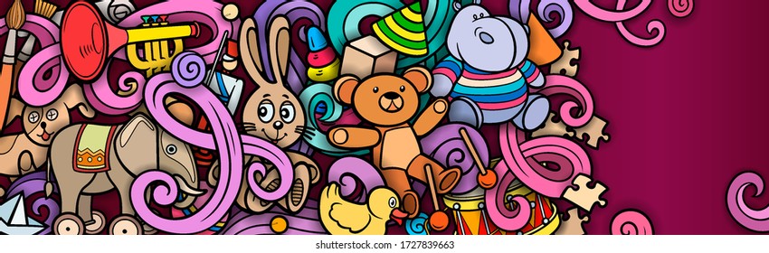 Cartoon cute doodles hand drawn kids toys illustration. Many objects vector background. Funny banner. 