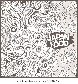 Cartoon cute doodles hand drawn Japan food illustration. Line art detailed, with lots of objects background. Funny vector artwork. Sketch picture with japanese cuisine theme items. Square composition
