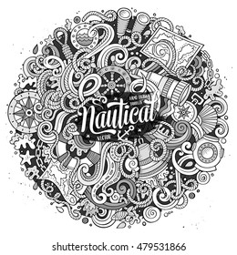 Cartoon cute doodles hand drawn nautical illustration. Line art detailed, with lots of objects background. Funny vector artwork. Sketchy picture with marine theme items