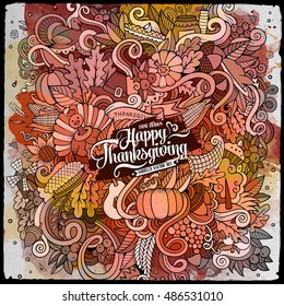 Cartoon cute doodles hand drawn Thanksgiving illustration. Watercolor detailed, with lots of objects background. Funny vector artwork