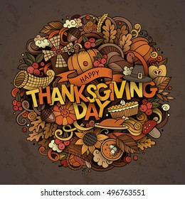 Cartoon cute doodles hand drawn Thanksgiving inscription. Colorful illustration with holiday theme items. Detailed, with lots of objects background. Funny vector artwork