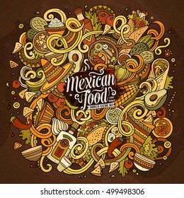 Cartoon cute doodles hand drawn Mexican food illustration. Colorful detailed, with lots of objects background. Funny vector artwork. Bright colors picture with Mexico cuisine theme items