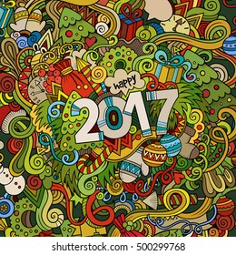 Cartoon cute doodles hand drawn New Year illustration. Picture with New Year theme items. Doodle inscription 2017. Colorful detailed, with lots of objects background. Funny vector artwork.