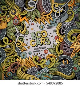 Cartoon cute doodles hand drawn electric cars frame design. Colorful detailed, with lots of objects background. Funny vector illustration. Bright colors border