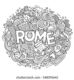 Cartoon cute doodles hand drawn Rome inscription. Sketchy illustration with italian theme items. Line art detailed, with lots of objects background. Funny vector artwork