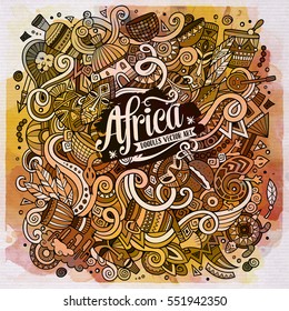 Cartoon cute doodles hand drawn Africa illustration. Watercolor detailed, with lots of objects background. Funny vector artwork. Contour picture with african theme items
