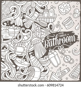 Cartoon cute doodles hand drawn Bathroom frame design. Line art detailed, with lots of objects background. Funny vector illustration. Vintage border with bath room theme items