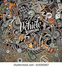 Cartoon cute doodles hand drawn Vehicle frame design. Colorful detailed, with lots of objects background. Funny vector illustration. Bright colors border with auto service items