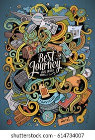 Cartoon cute doodles hand drawn traveling illustration. Colorful detailed, with lots of objects background. Funny vector artwork. Bright colors picture with travel planning theme items