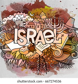 Cartoon cute doodles hand drawn Israel inscription. Watercolor detailed illustration. Lots of objects background. Funny vector holiday artwork