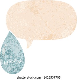 cartoon cute raindrop with speech bubble in grunge distressed retro textured style