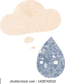 cartoon cute raindrop with thought bubble in grunge distressed retro textured style