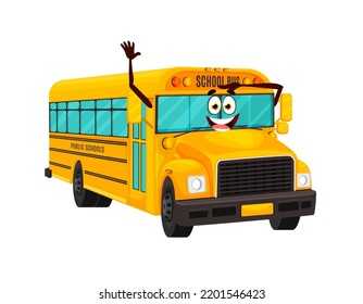 Cartoon Cute School Bus Character. Isolated Vector Yellow Transportation For Children Students And Pupils, Schoolbus Personage Waving Hands Greeting Kids. Friendly Vehicle Invite Children On Board