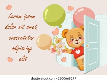 Cartoon cute teddy bear is opening door   is holding flowers   balloons  Greeting card template birthday card  mother's day  valentine's  baby shower  party  Space for text  Vector Illustration 